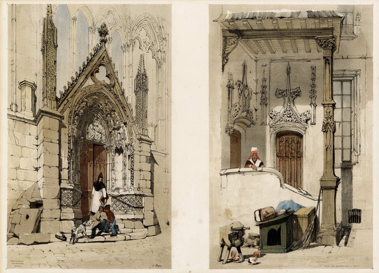 687 Plate 16: Picturesque Architecture in Paris, Ghent, Antwerp, Rouen & Drawn from Nature & on Stone; Two images: Porte Rouge Notre Dame & Rue des Marmousets, Paris. Thomas Shotter Boys.