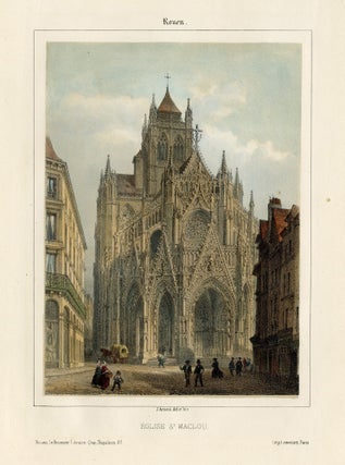 Two lithographs in color with engraving; Eglise St. Ouen & Eglise St. Maclou