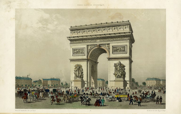 713 Arc de Triomphe de L'Étoile, from "Paris dans sa Splendeur: Monuments, Vues, Scènes Historiques, Descriptions et Histoire." Phillippe Benoist.
