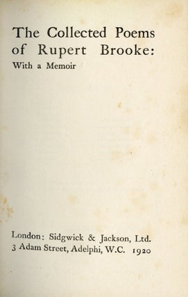The Collected Poems of Rupert Brooke. With a Memoir