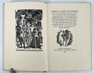 Circe and Ulysses; The Inner Temple Masque ... with an essay on William Browne and the English Masque by Gwyn Jones
