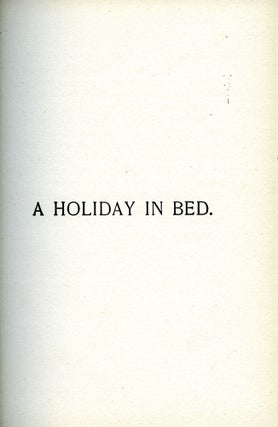 A Holiday in Bed and Other Sketches