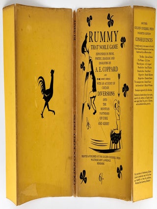 Rummy; That Noble Game Expounded in Prose, Poetry, Diagram and 15 Engravings by A. E. COPPARD and ROBERT GIBBINGS, with an Account of Certain Diversions into the Mountain Fastnesses of Cork and Kerry.